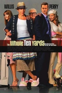 постер Десять Ярдов / Whole Ten Yards, The;