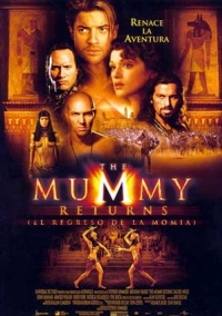 постер Мумия 2: Мумия возвращается / The Mummy Returns;