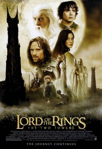постер Властелин колец: Две крепости / The Lord of the Rings: The Two Towers;