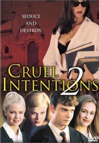 постер Жестокие игры 2 / Cruel Intentions 2;