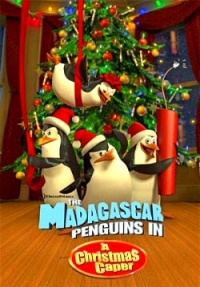постер Мадагаскарские пингвины - Рождественские проделки / The Madagascar Pinguins in a Christmas Caper;