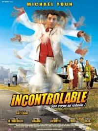 постер Неуправляемый / Incontrolable;