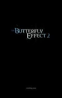постер Эффект бабочки 2  (видео) / The Butterfly Effect 2;